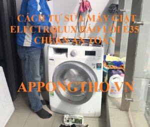 Tại sao chọn Ong Thợ để sửa lỗi E35 máy giặt Electrolux?