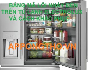 10 Cách Xử Lý Lỗi Nháy Đèn Tủ Lạnh Electrolux Hiệu Quả