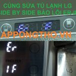 Dùng tủ lạnh LG Side by Side Inverter để tránh lỗi ER-IF thế nào?