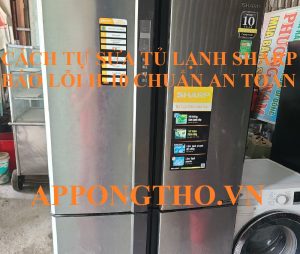 Sửa lỗi H-10 tủ lạnh Sharp Side by side an toàn tại nhà